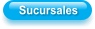 Sucursales